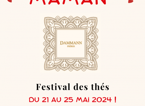 Festival des thés pour votre Maman